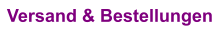 Versand & Bestellungen