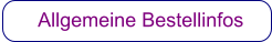 Allgemeine Bestellinfos