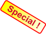 Special !