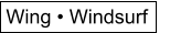 Wing • Windsurf