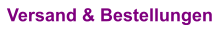 Versand & Bestellungen