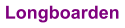 Longboarden