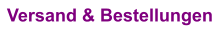 Versand & Bestellungen