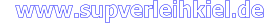 www.supverleihkiel.de
